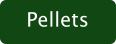 Pellets